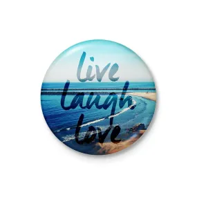 Live Laugh Love Badge