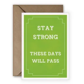 Simple Things 'Stay Strong' Card